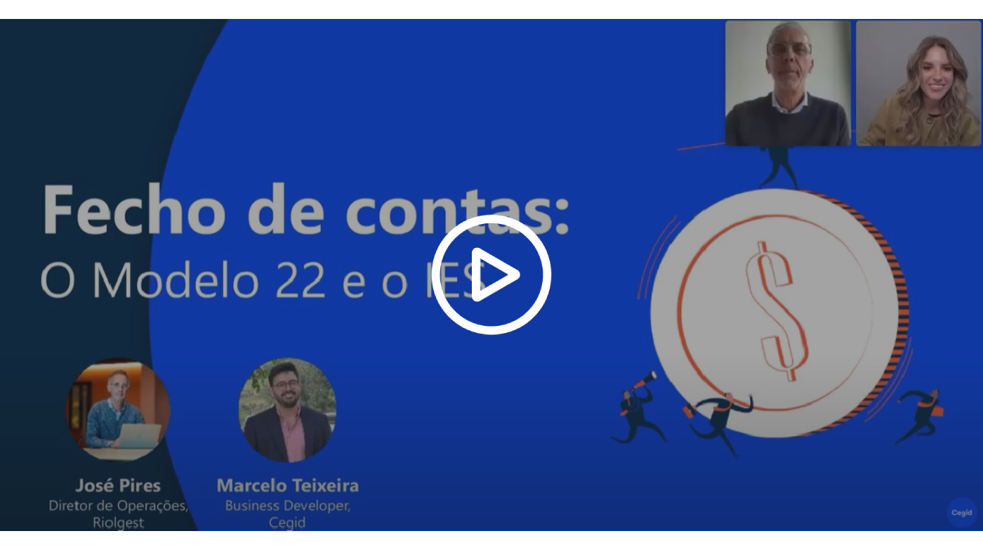 Webinar: Fecho de contas: o Modelo 22 e o IES